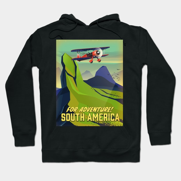 For Adventure! South America Hoodie by nickemporium1